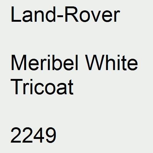 Land-Rover, Meribel White Tricoat, 2249.